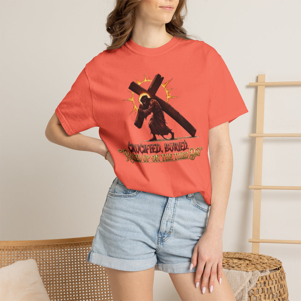 KINGDOM BUILT, CRUCIFIED, BURIED, RAISED UP ON THE THIRD DAY TEE