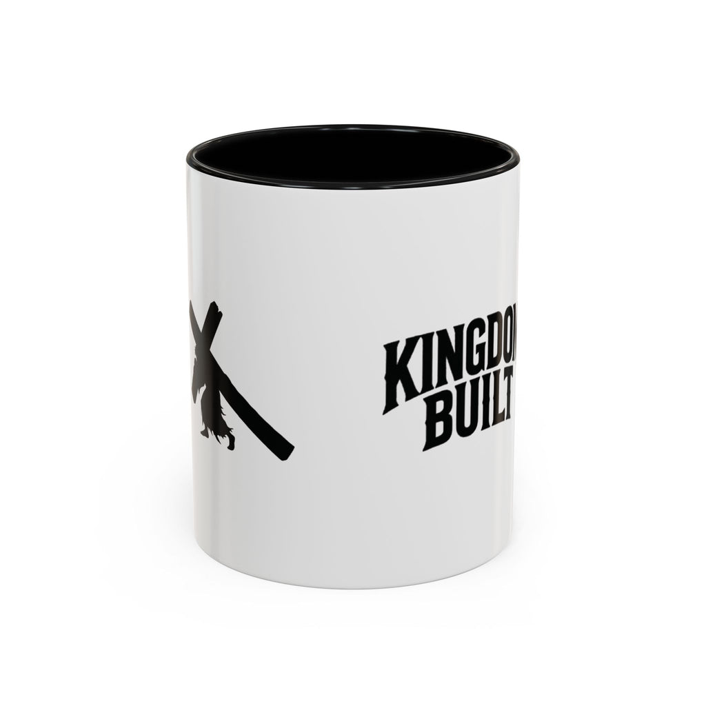 KINGDOM BUILT COFFEE MUG