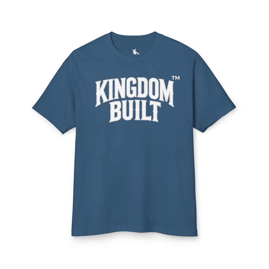 KINGDOM BUILT TEE