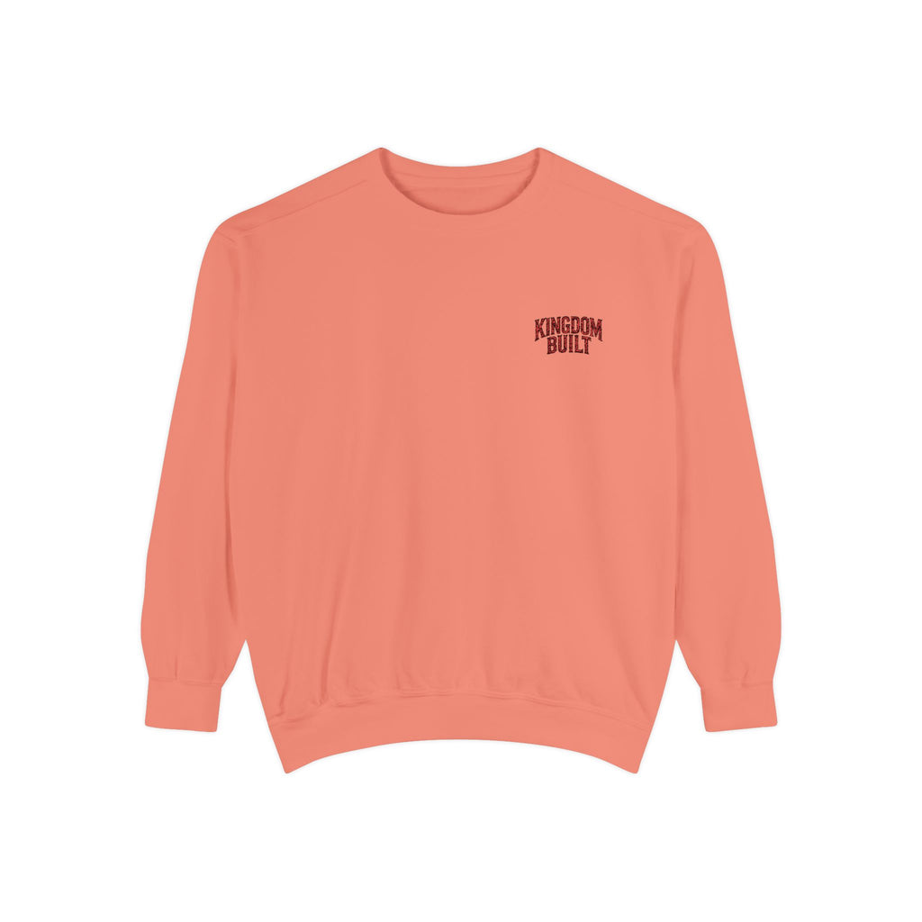 KINGDOM BUILT SWEATSHIRT