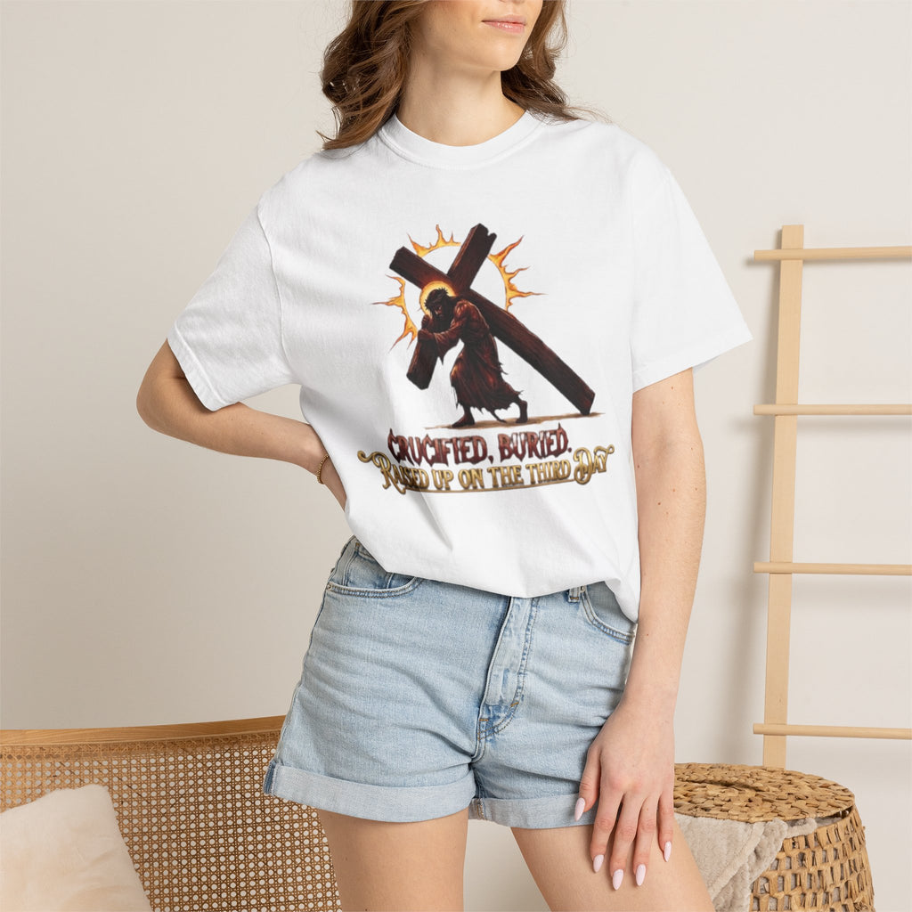 KINGDOM BUILT, CRUCIFIED, BURIED, RAISED UP ON THE THIRD DAY TEE