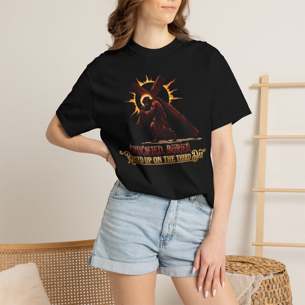 KINGDOM BUILT, CRUCIFIED, BURIED, RAISED UP ON THE THIRD DAY TEE