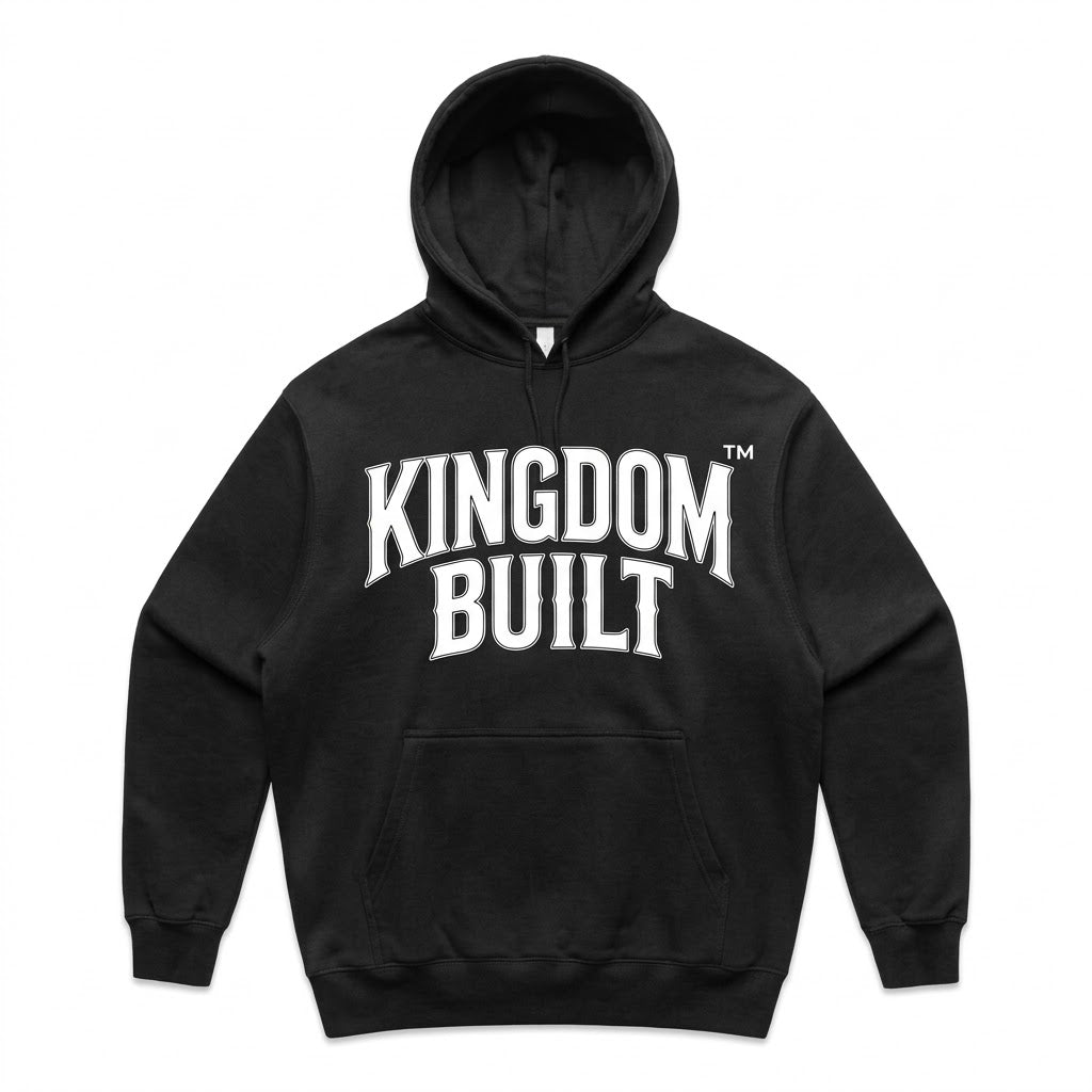 KINGDOM BUILT HEAVY HOODIE