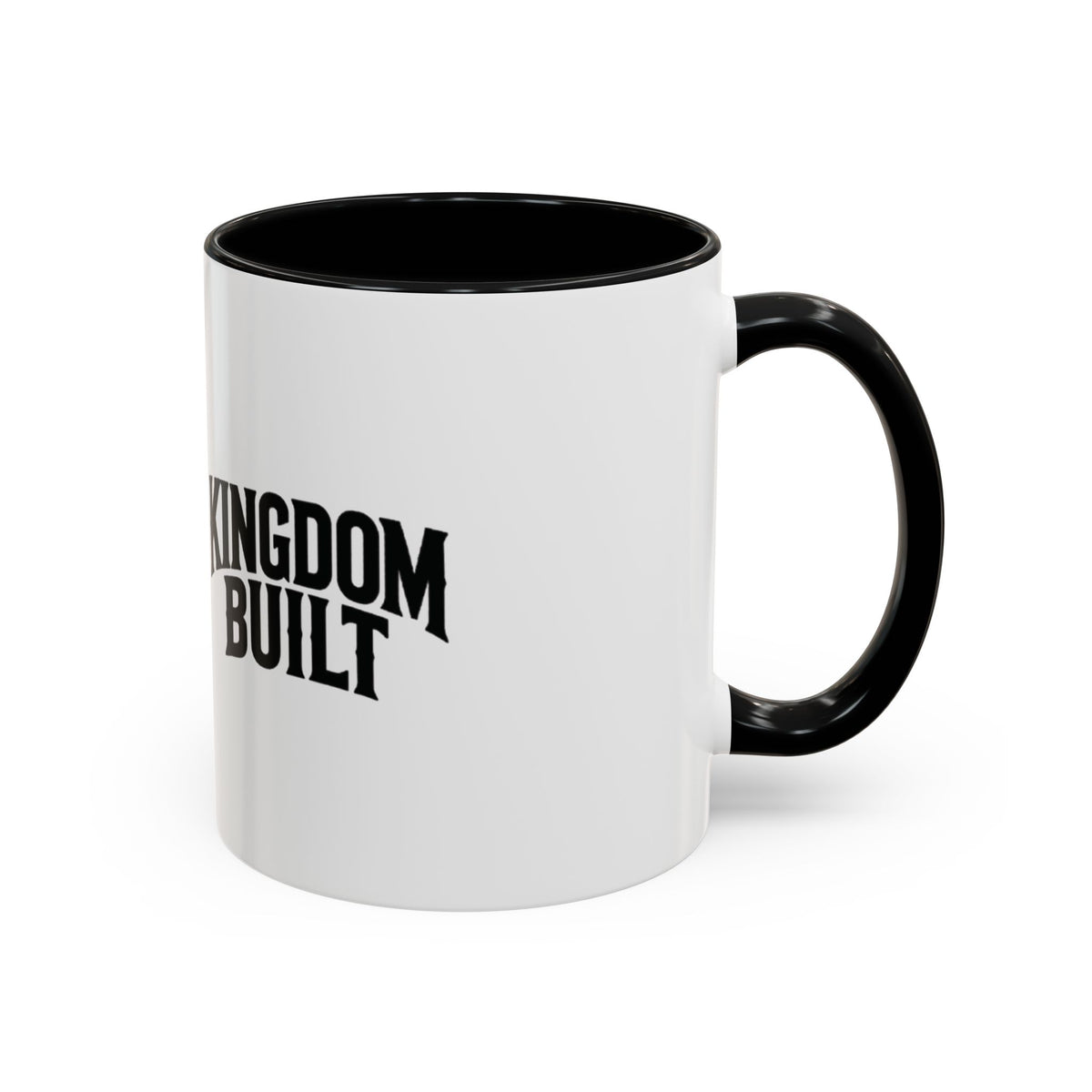 KINGDOM BUILT COFFEE MUG