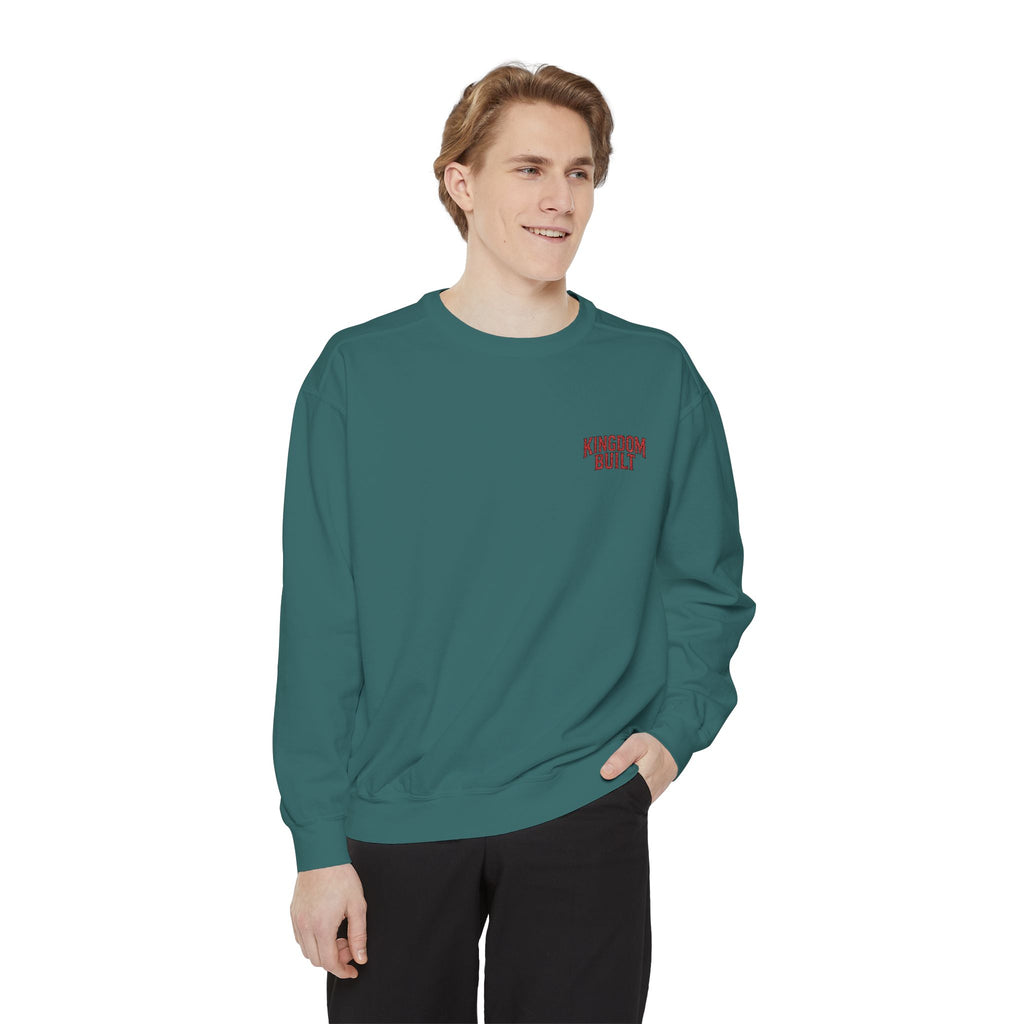 KINGDOM BUILT SWEATSHIRT