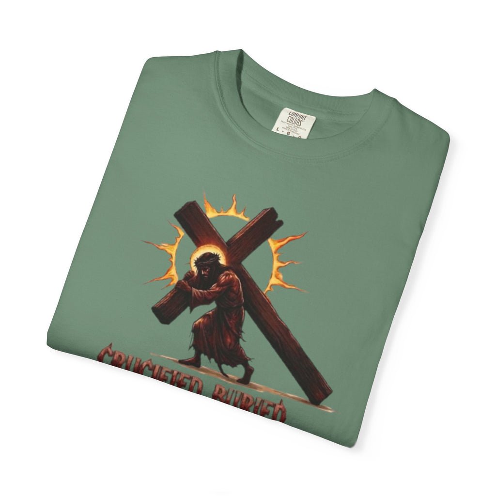 KINGDOM BUILT, CRUCIFIED, BURIED, RAISED UP ON THE THIRD DAY TEE